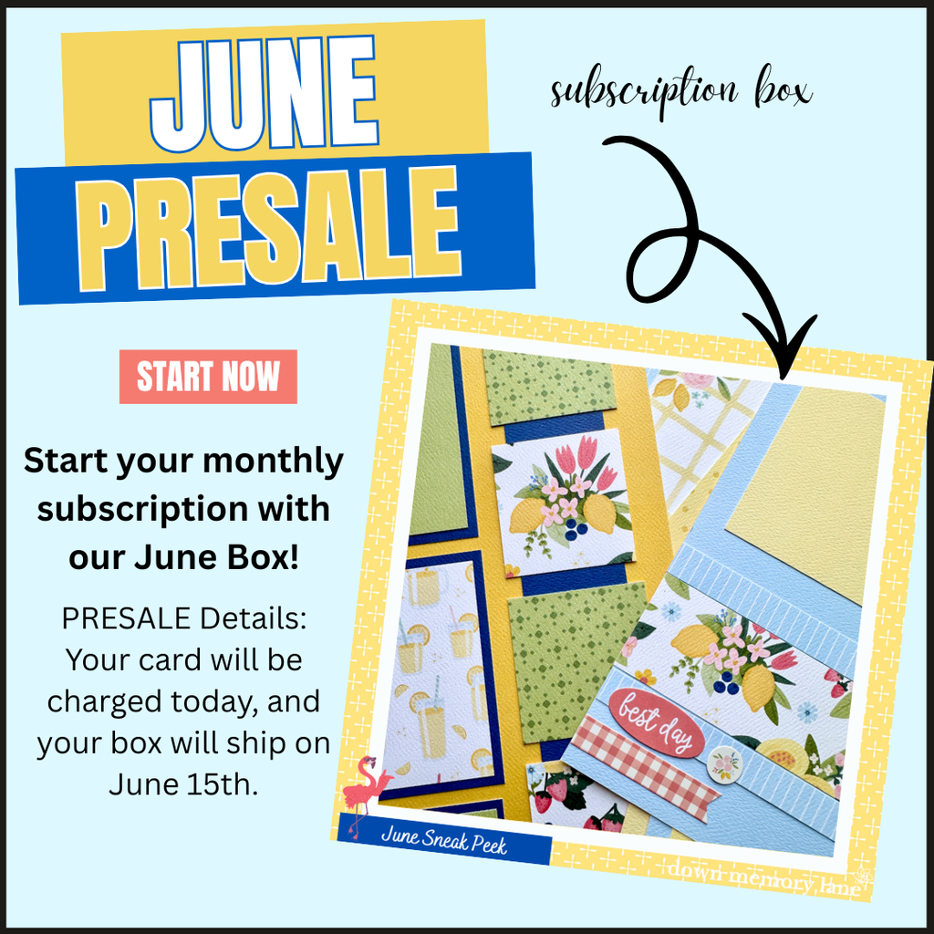 Monthly Deluxe Scrapbook Box