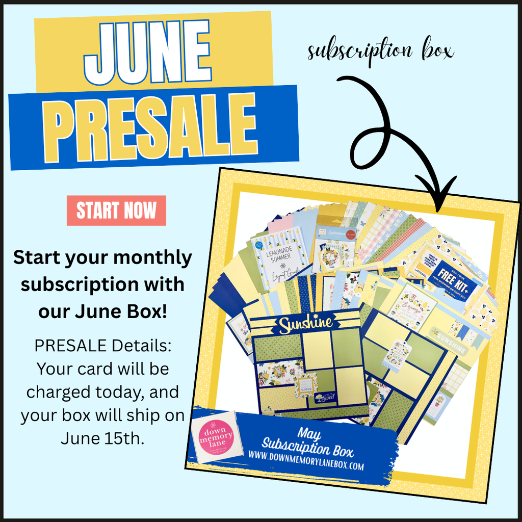 Monthly Deluxe Scrapbook Box